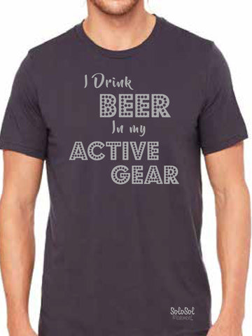 Graphic Tee Unisex "I Drink Beer in My Active Gear" Charcoal Gray